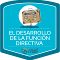 Imagen insignia Curso tutorizado El Desarrollo de la Función Directiva. Edición marzo 2019