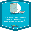 El portafolio educativo como instrumento de aprendizaje y evaluación. Edición septiembre 2018