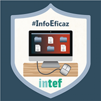 ¿Gestionas eficazmente tu información? (1ª edición) - #InfoEficaz