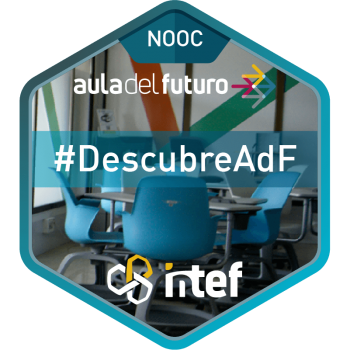 imagen insignia NOOC "Descubre qué es el Aula del Futuro (3ª edición)" - #DescubreAdF