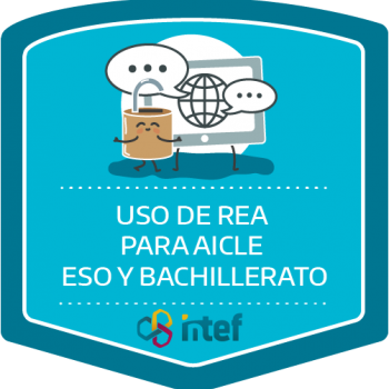 Uso de Recursos Educativos Digitales Abiertos para el aprendizaje integrado de contenidos en lenguas extranjeras (AICLE) ESO y Bachillerato. Edición septiembre 2018