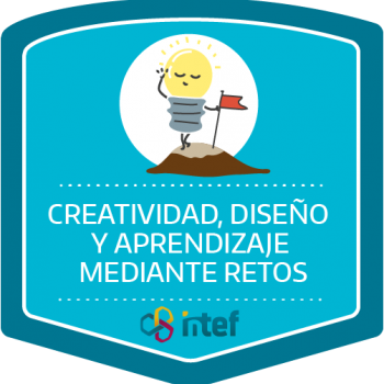Imagen insignia Curso tutorizado Creatividad, diseño y aprendizaje mediante retos. Edición marzo 2019