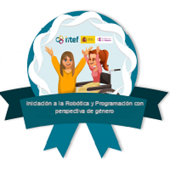 "Iniciación a la Robótica y Programación con perspectiva de género" MOOC "Iniciación a la Robótica y Programación con perspectiva de género"