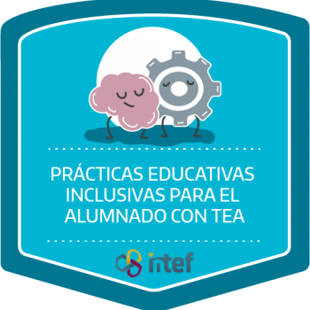 Prácticas educativas inclusivas para el alumnado con TEA. Edición septiembre 2018